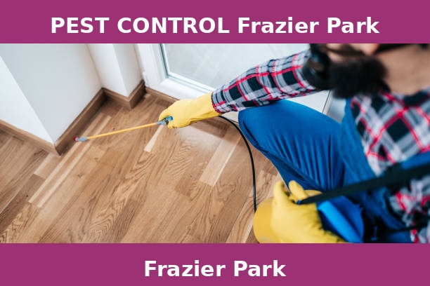 PEST CONTROL Frazier Park